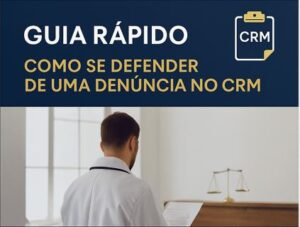 denuncia CRM escritorio especializado em direito médico Leitão de Oliveira advogados Direito Médico - defesa CRM - Cremesp - Defesa médica