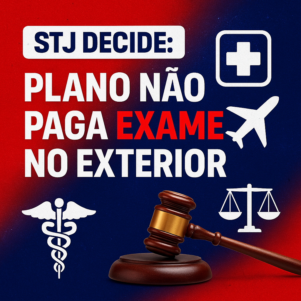 Operadora de plano de saúde não é obrigada a custear exame feito no exterior, decide Terceira Turma do STJ