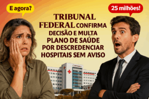 DESCREDENCIAMENTO DE HOSPITAL PELO PLANO DE SAÚDE