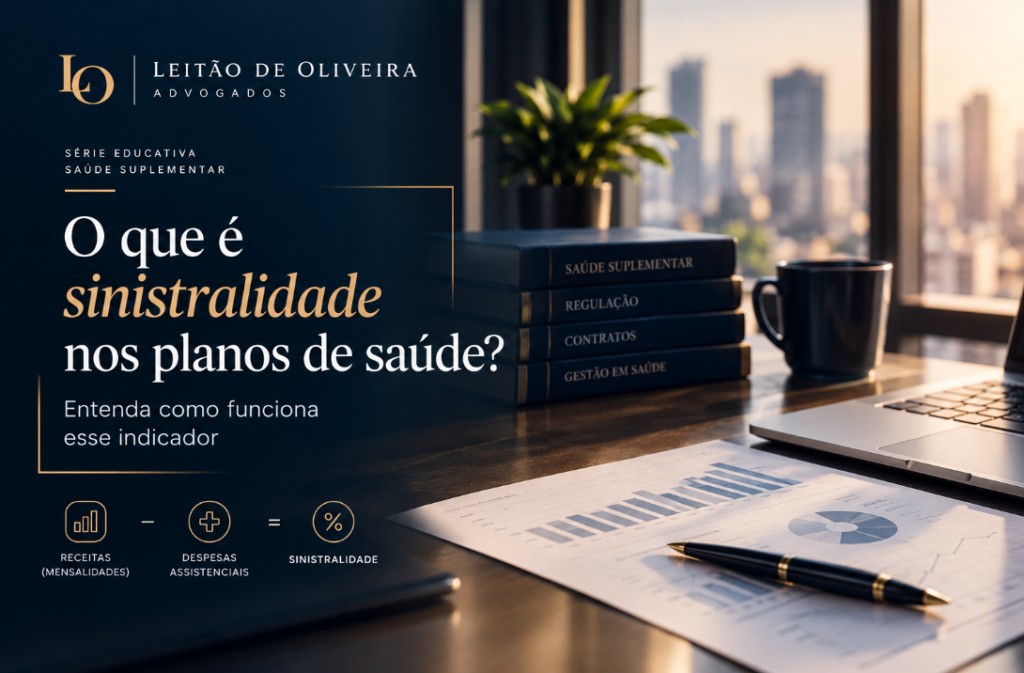 SINISTRALIDADE ADVOGADO PARA PLANO DE SAÚDE